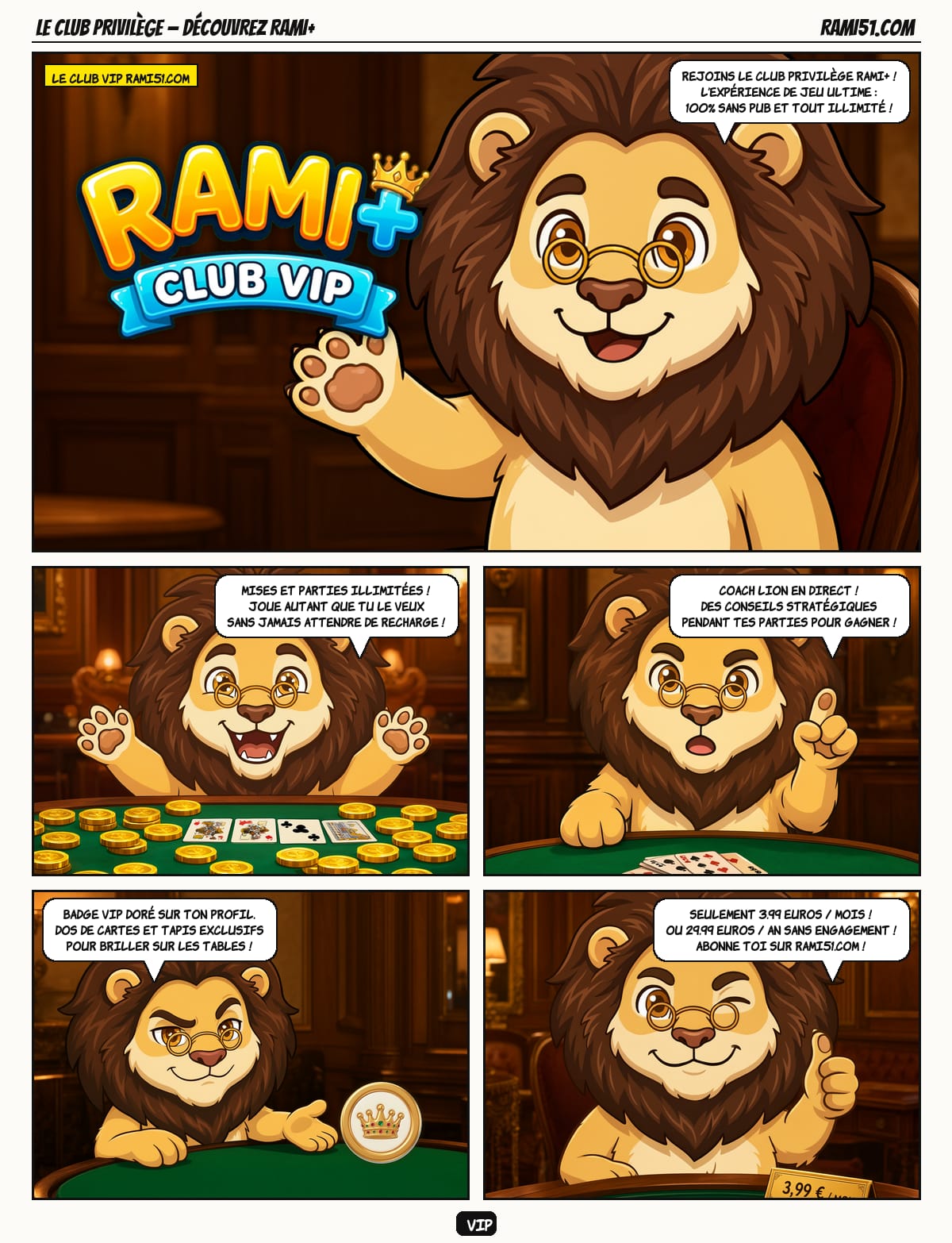 Planche spéciale Rami+ : le Club VIP Privilège, 100% sans pub, parties illimitées et insignes dorés